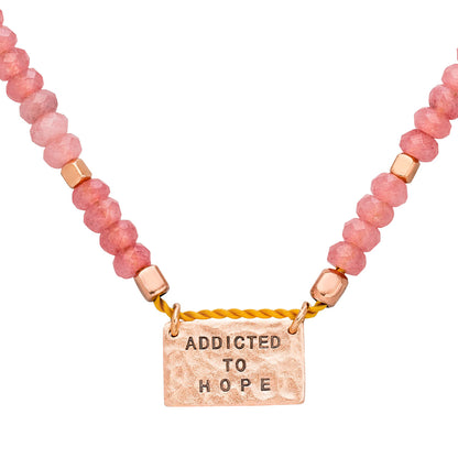 „Addicted to hope“ Choker